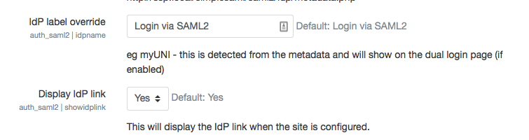 Moodle configuration variable names idpname and showidplink for the auth_saml2 plugin